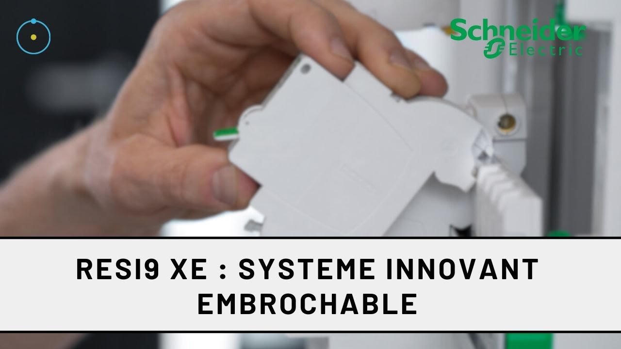 Schneider Electric Resi9 XE, système innovant embrochable pour réseaux monophasé et triphasé