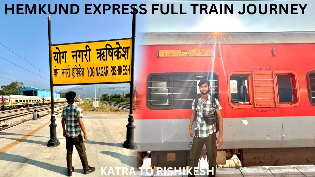 Hemkunt Express 😍 Katra to Rishikesh Train Journey