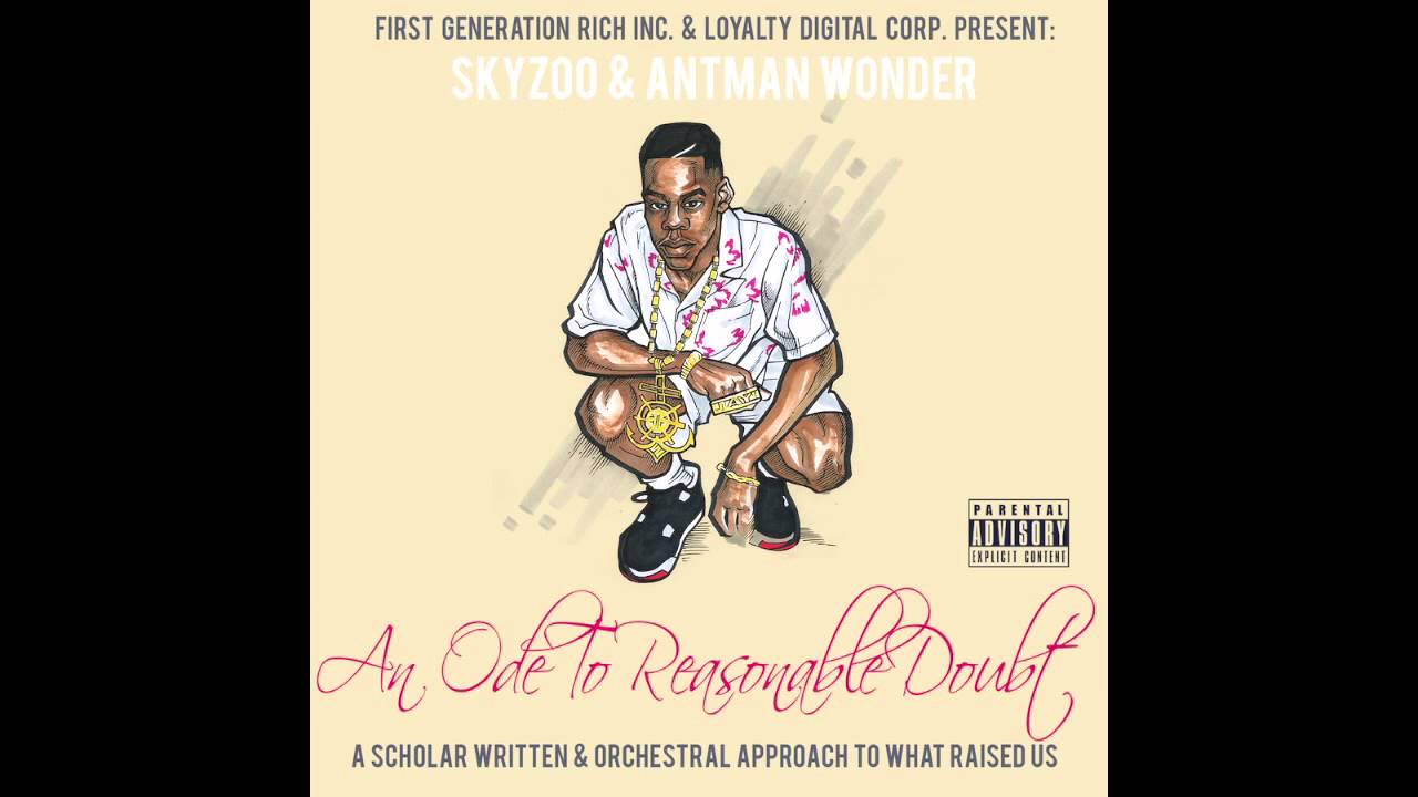Skyzoo & Antman Wonder -