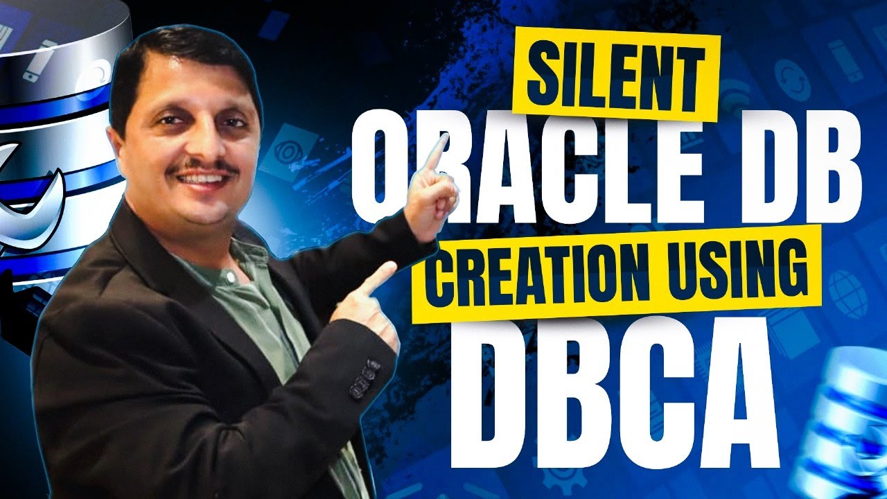 Master Oracle DB Creation -  DBCA Silent Method Explained | Oracle DB Creation For Beginners