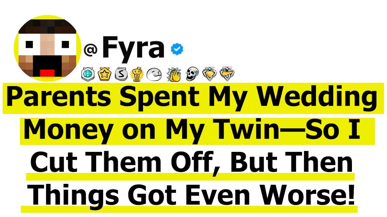 Parents Spent My Wedding Money on My Twin—So I Cut Them Off, But Then Things Got Even Worse!