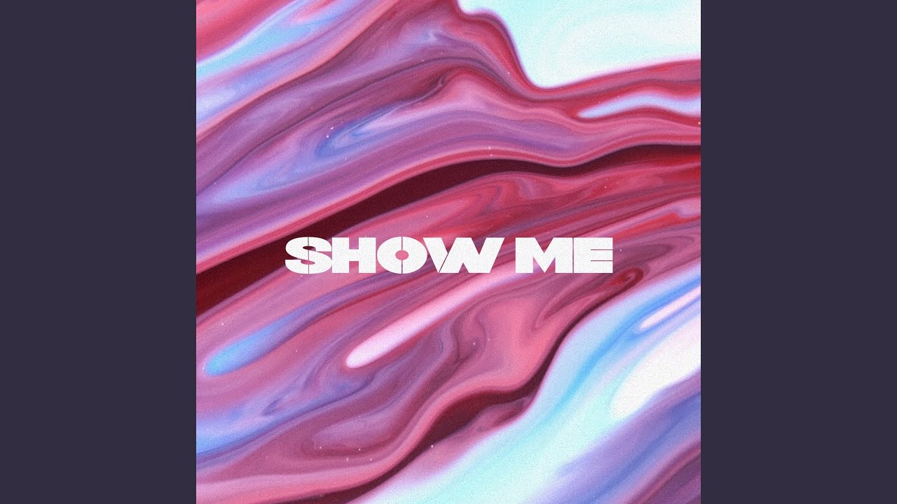 Show Me