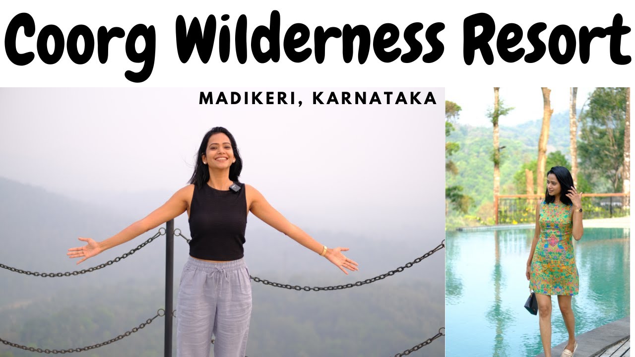 Coorg Wilderness Resort Staycation Vlog, Luxury resorts in Coorg, Infinity Pool resort