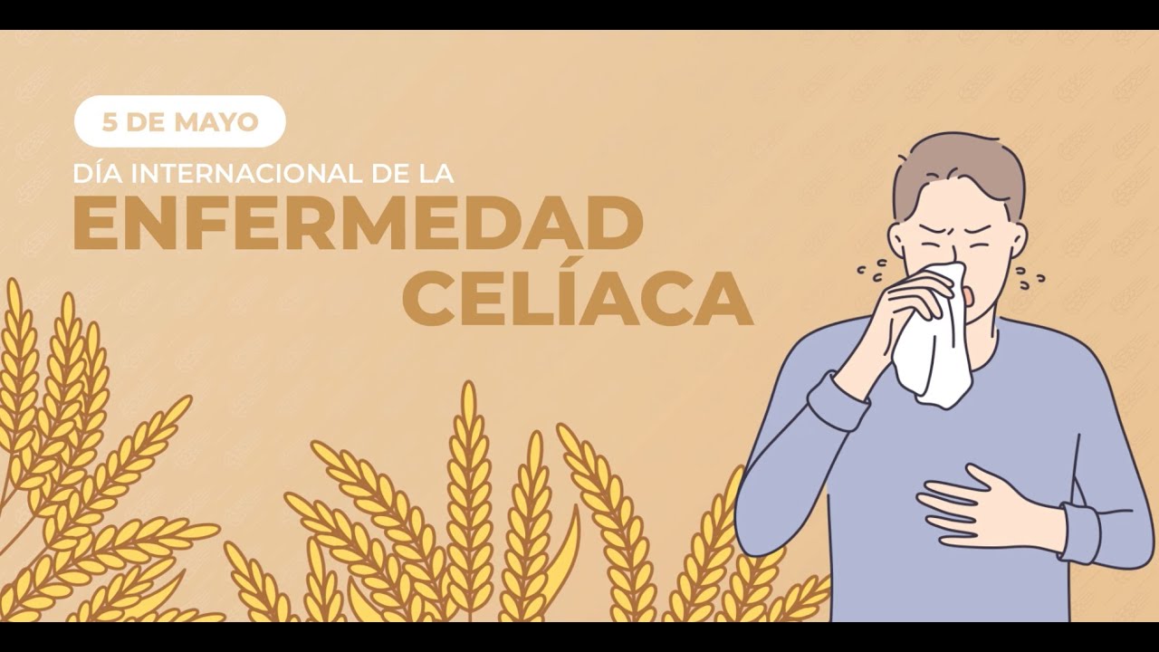 Día de la Enfermedad Celíaca | 5 de mayo