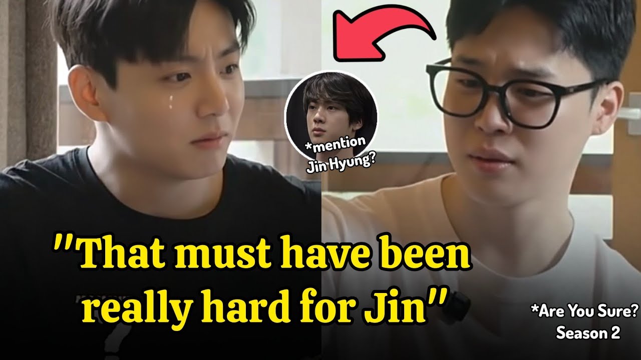 WHAT?! Jungkook Revealed this thing about Jin on 'Are you sure?', the cause of their Sadness?