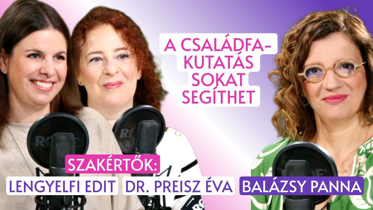 A csal&aacute;dfakutat&aacute;s sokat seg&iacute;thet / Panna, csajok, sat&ouml;bbi