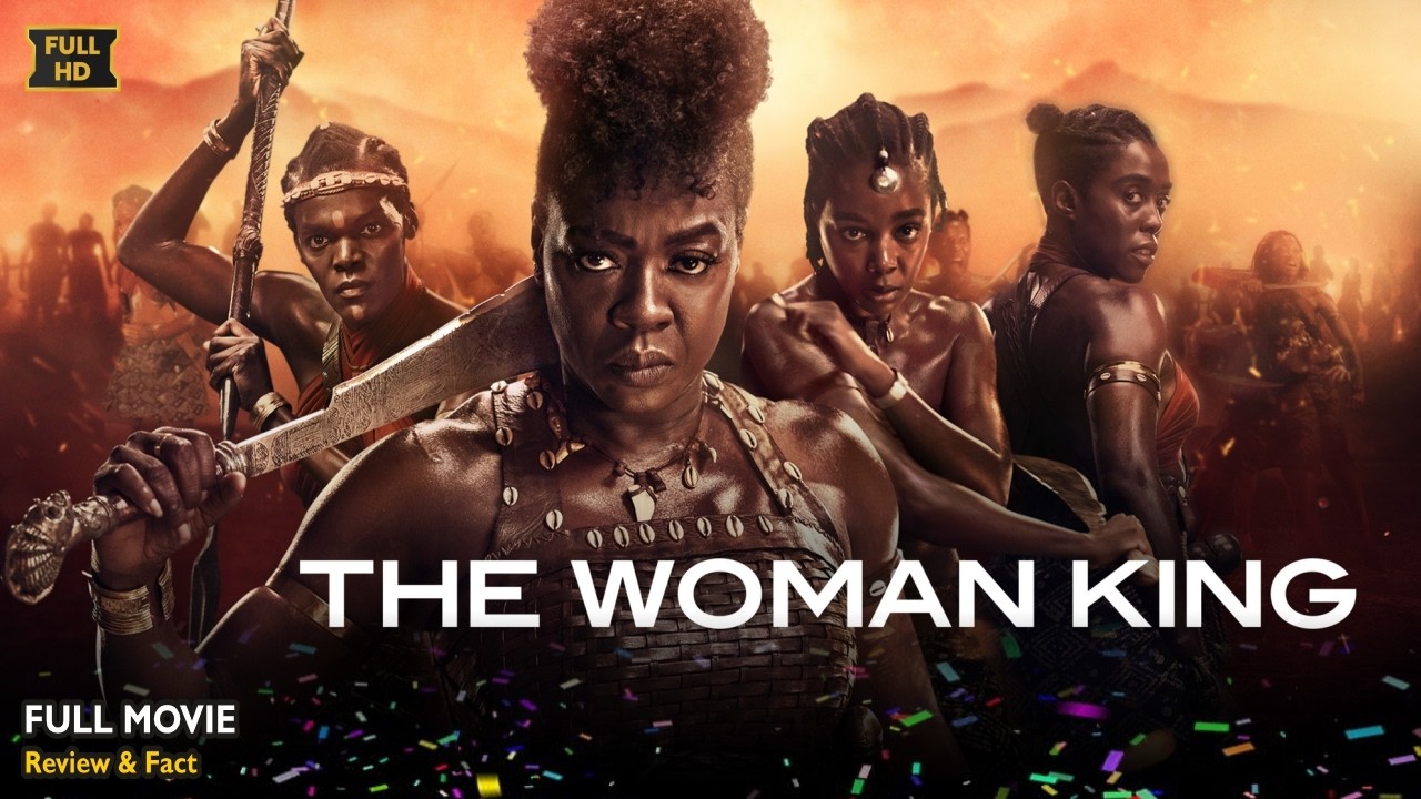 The Woman King Full Movie In English | Latest New Hollywood Movie | Review & Facts