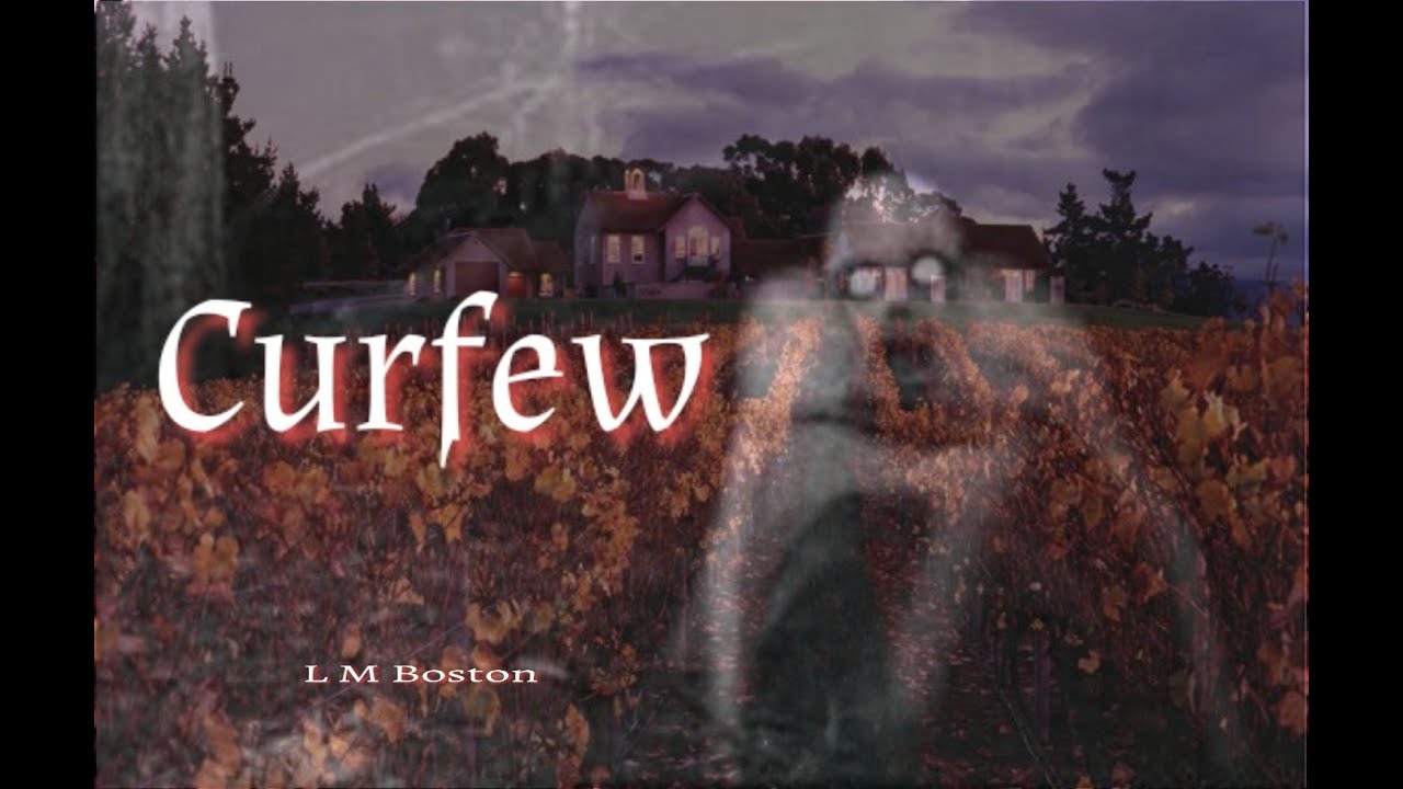 Curfew - Horror Story by Lucy Maria Boston
