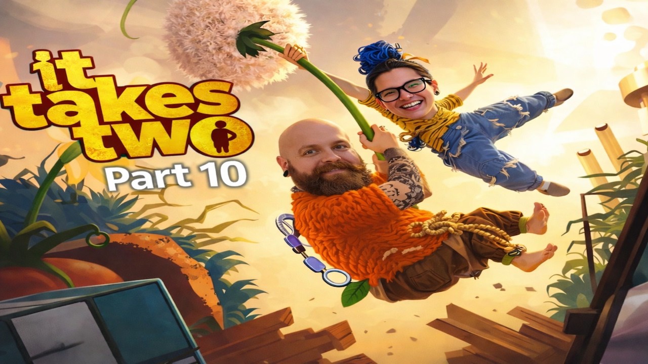 ATTACK OF THE MOLES!! | It Takes Two - Part 10