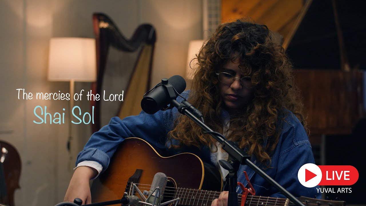 LIVE worship in Hebrew recorded at Yuval - Shai Sol - The mercies of the Lord | חסדי אדוני
