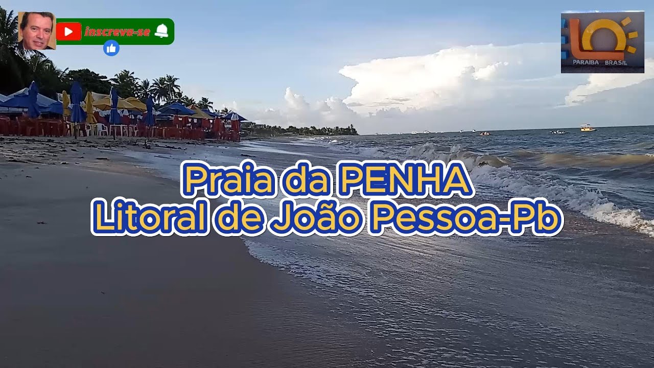 Praia da PENHA Litoral de João Pessoa - Pb.