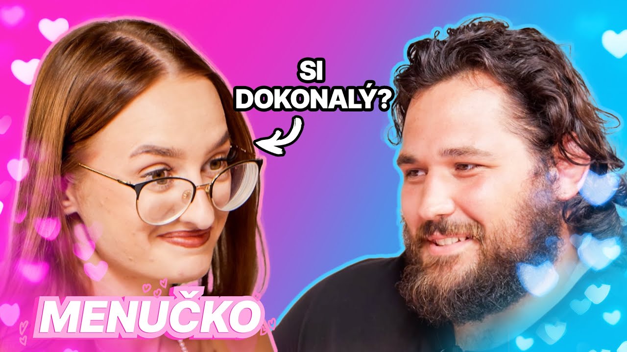 Je Ľubo DOKONAL&Yacute; MUŽ? 👀 &Scaron;tef&aacute;nia si mysl&iacute; svoje (MENUČKO) 
