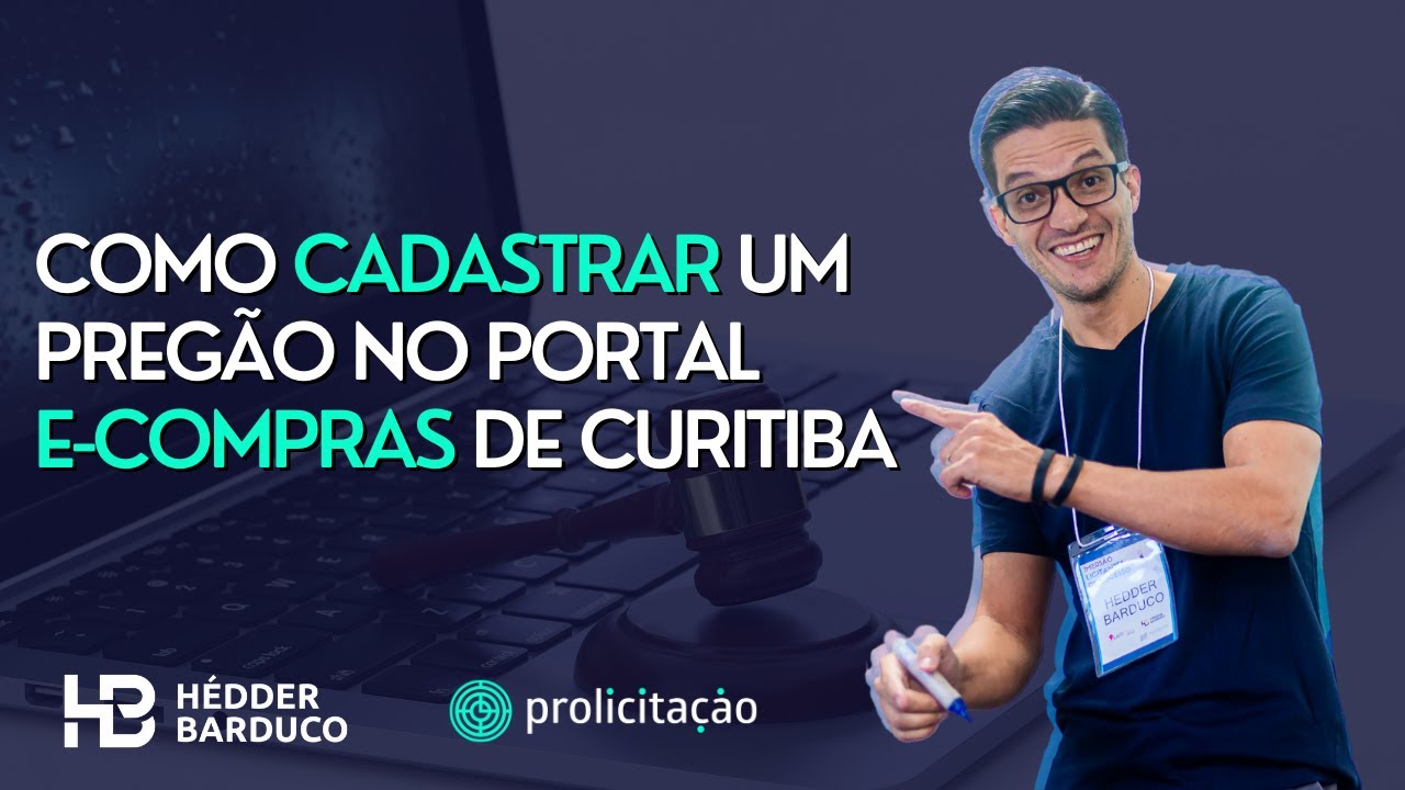COMO CADASTRAR UMA LICITA&Ccedil;&Atilde;O NO E-COMPRAS CURITIBA