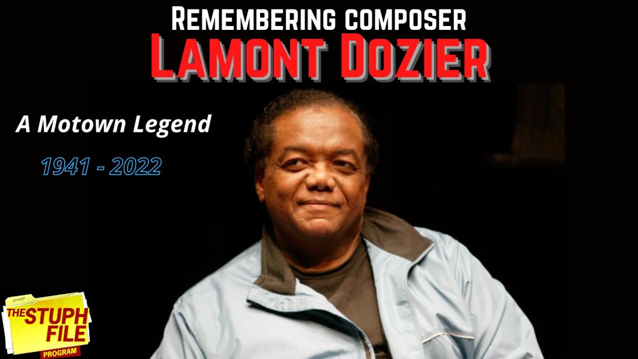 Remembering Lamont Dozier