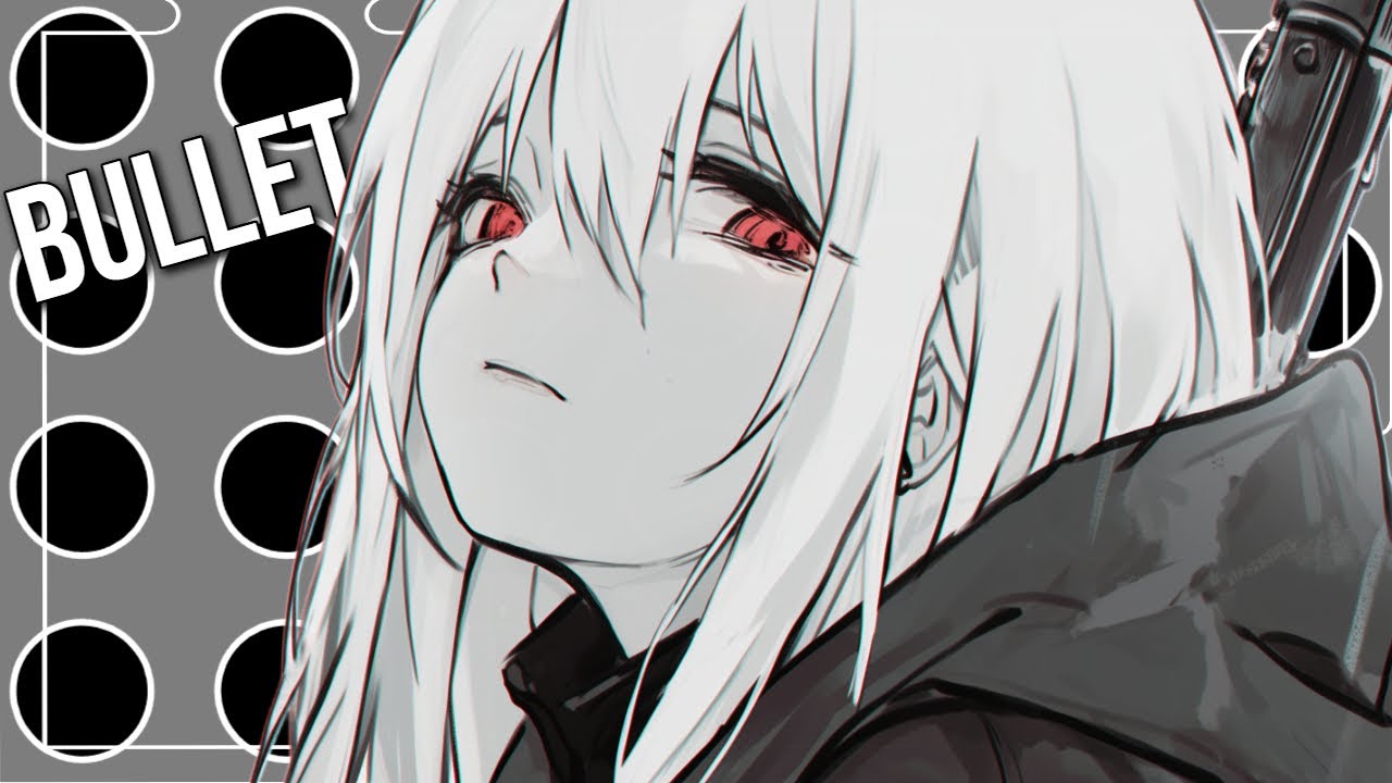 Nightcore/Sped Up - Bullet {Lyrics}