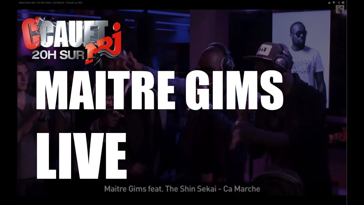 Maitre Gims feat. The Shin Sekai - Ça Marche - C'Cauet sur NRJ