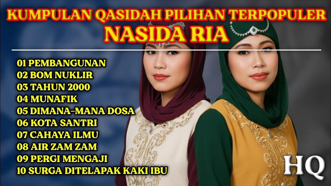Kumpulan Qasidah Nasida Ria Terpopuler (HQ)