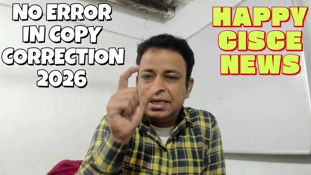 ICSE Board Exam 2026: 4 Happy Changes! 🚨 New Marking Scheme & Copy Checking Rules Explained in 2026