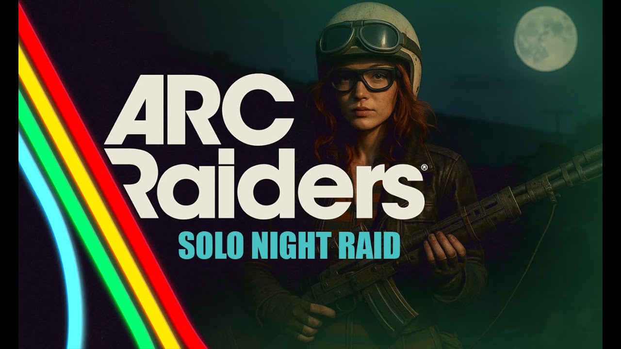 Solo Night Raid - ARC Raiders