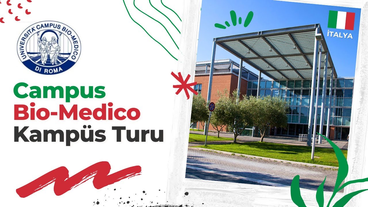 Roma’da Modern Bir Üniversite Campus Bio-Medico Kampüs Turu