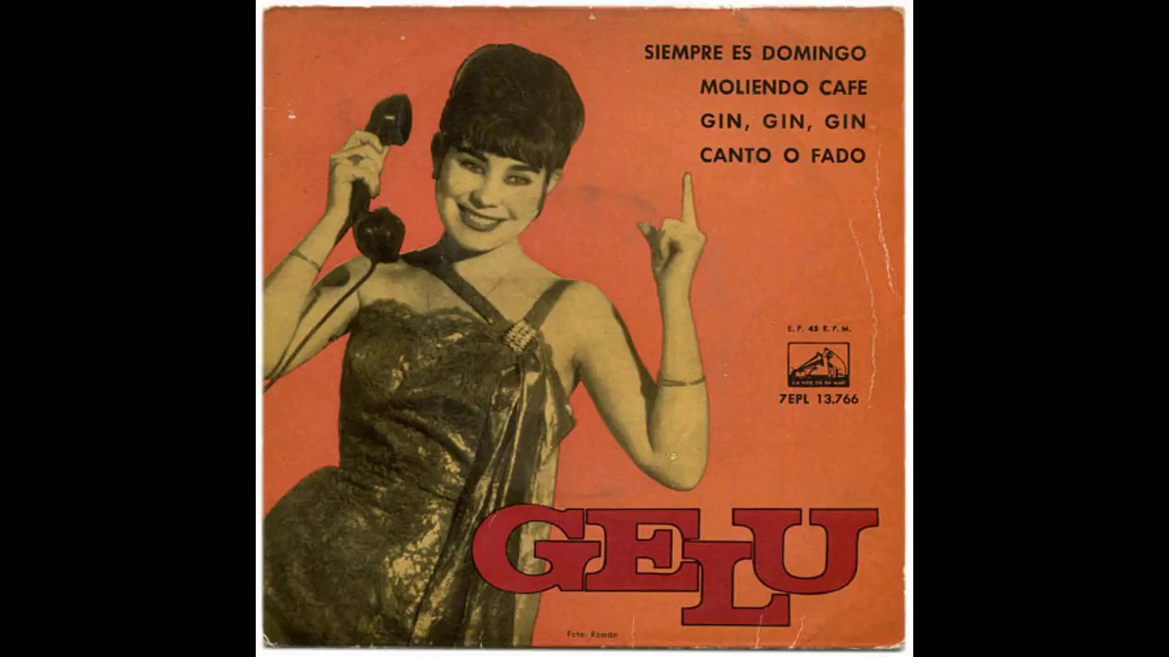 Gelu &ndash; Siempre Es Domingo (1962)
