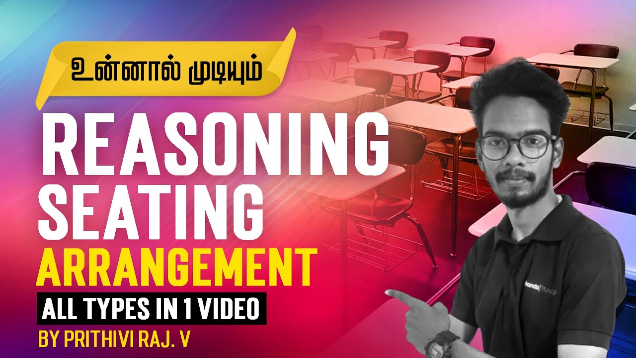 உன்னால் முடியும் | Reasoning | Seating Arrangement |  All Types in 1 Video  by Prithivi raj | Race