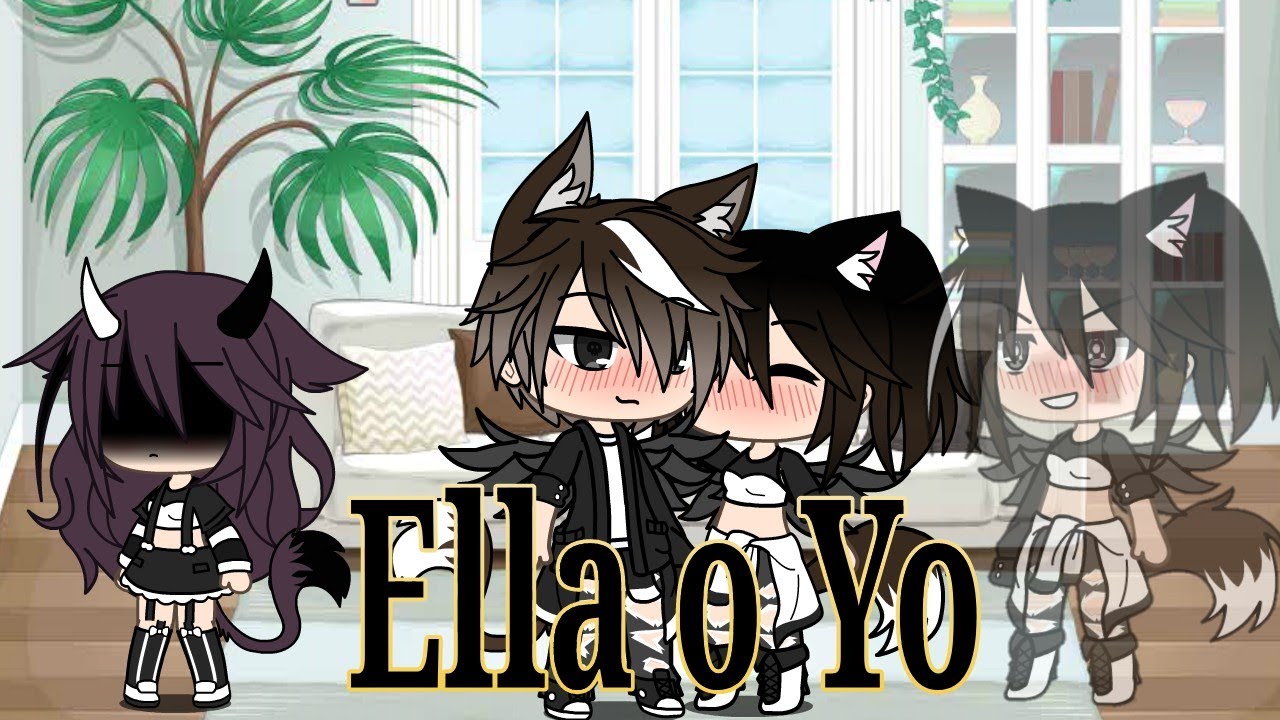 💔Ella o yo💔parte 1/3 (Gacha life)°/GLMV/