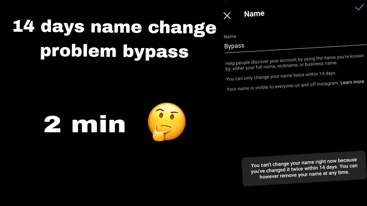 HOW TO BYPASS 14 DAYS NAME CHANGE PROBLEM| how to solve Instagram 14 days name change error