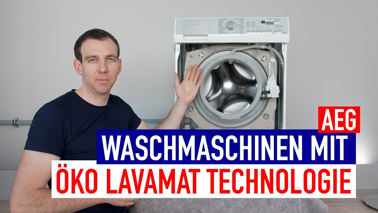 AEG Öko Lavamat Technologie einfach erklärt
