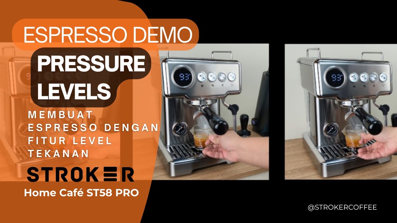 Demo Membuat Espresso dengan Fitur Level Tekanan - STROKER Home Café ST58 PRO