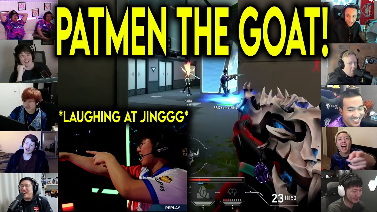 Valorant Streamers Reacts To GE PatMen LAUGHING AT PRX Jinggg After INSANE LURK In VCT
