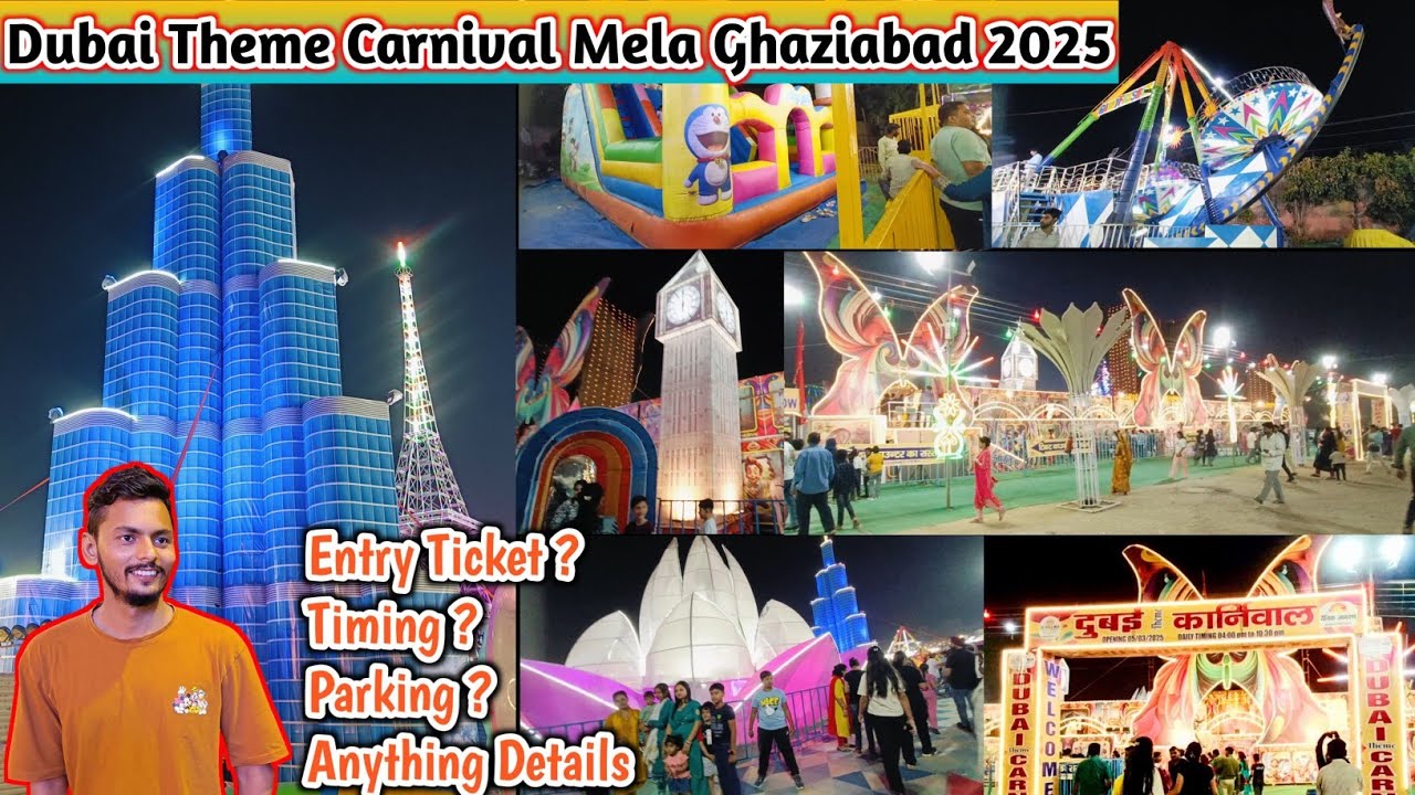 🔥 Dubai Carnival Mela 2025 – Biggest Fest in Ghaziabad || Dubai Carnival Mela