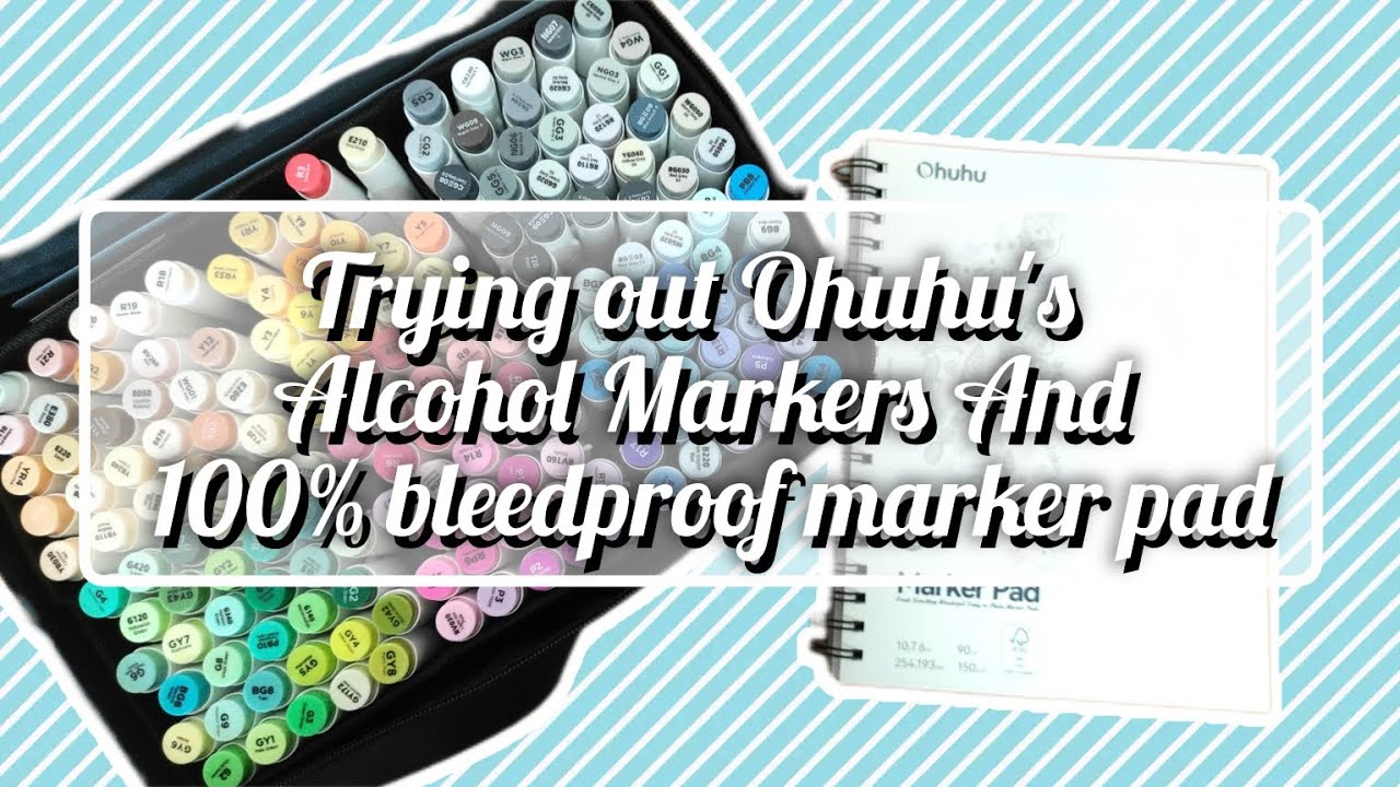 Trying out Ohuhu's 168 set of  Alcohol Markers and 100% bleedproof marker pad + drawing process ✨