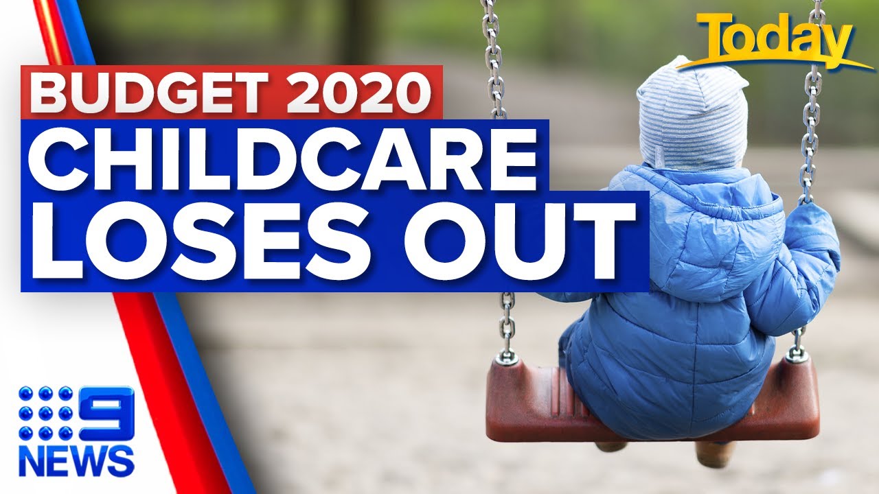 Budget 2020: No new spending for childcare sector | 9 News Australia