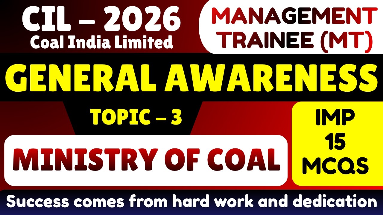 Ministry of Coal MCQS | Coal India Management Trainee 2026 | CIL MT 2026 GK MCQS PDF | CIL MT MCQS