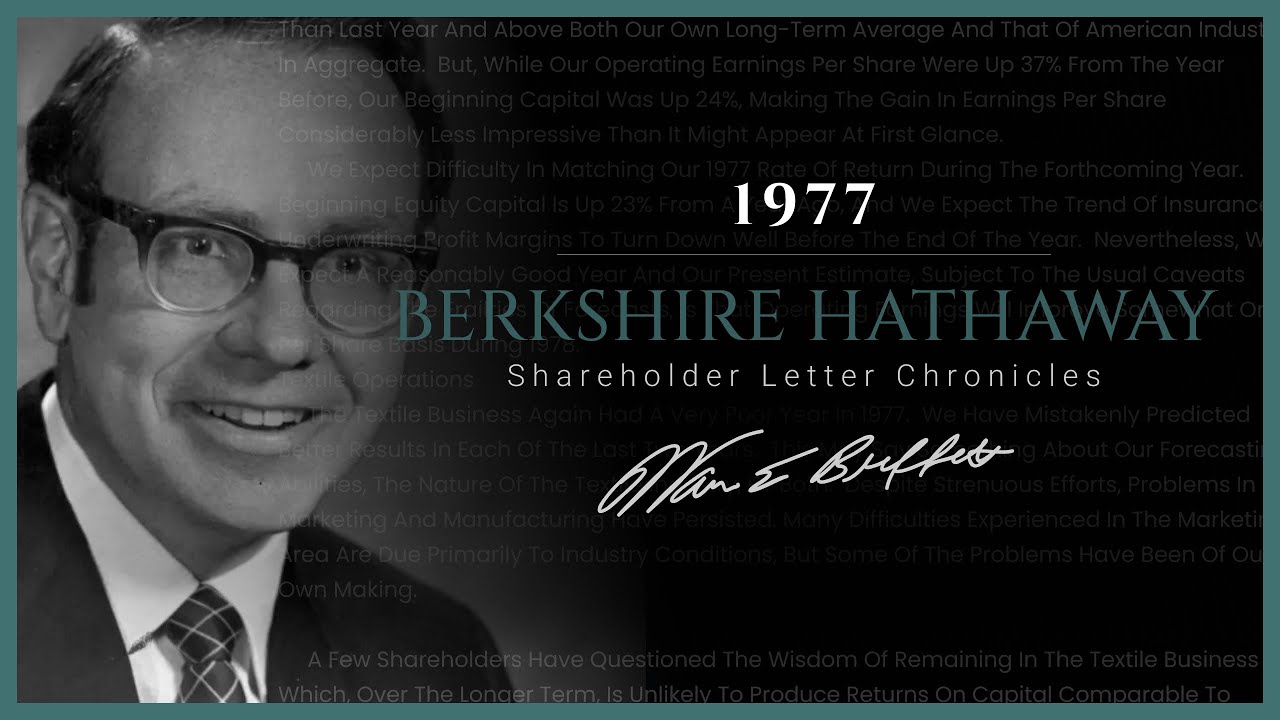 Warren Buffett Annual Letter to Shareholders - 1977 (Full!)