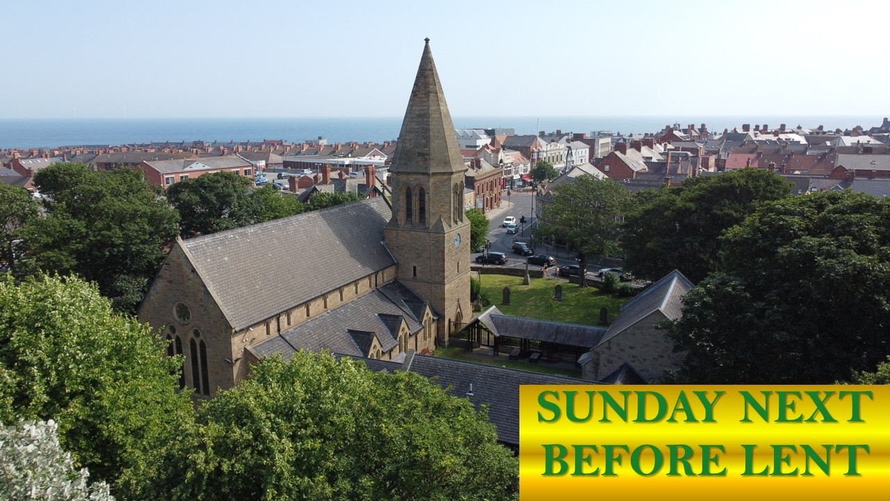 THE EUCHARIST - SUNDAY NEXT BEFORE LENT - 15th February at 10am