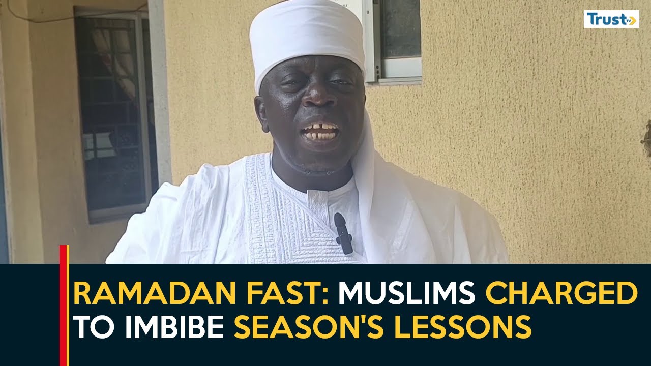 Ramadan Fast: Muslims Charged To Imbibe Season's Lessons