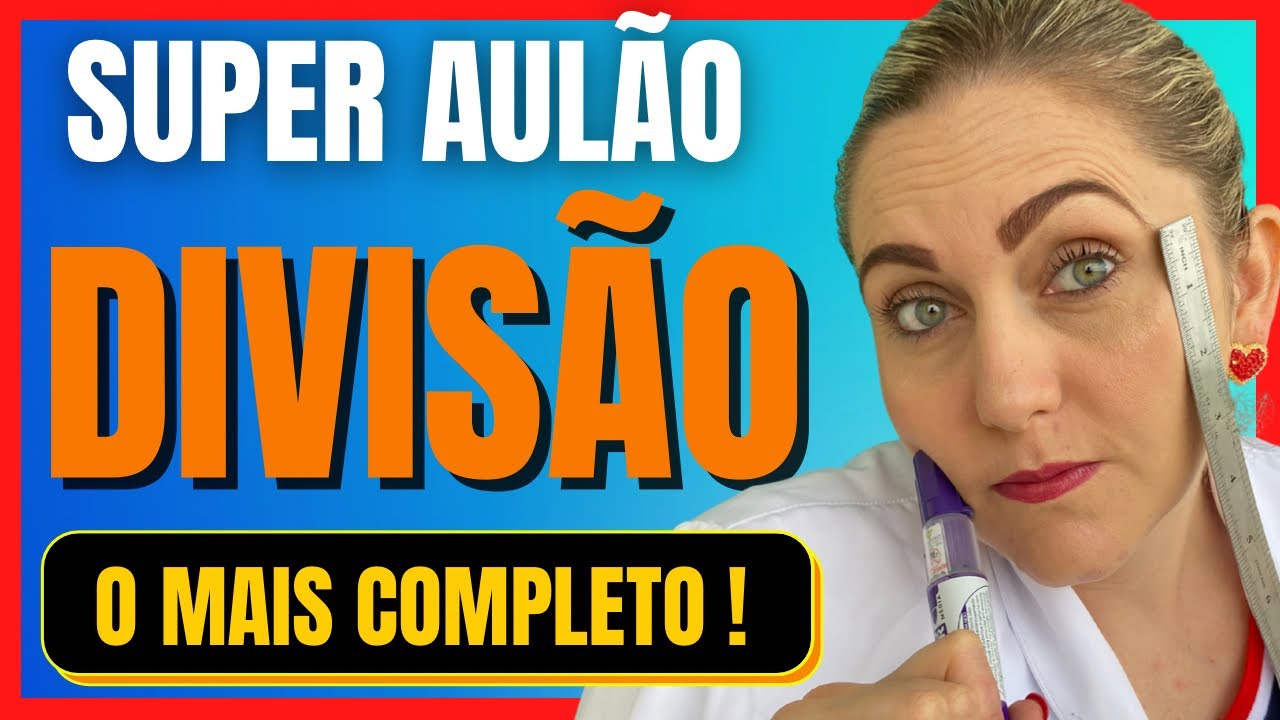 CHEGA DE ERRAR DIVISÃO!!! AULÃO COMPLETO!!!!!