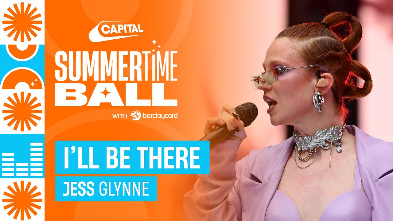 Jess Glynne - I'll Be There (Live at Capital's Summertime Ball 2023) | Capital