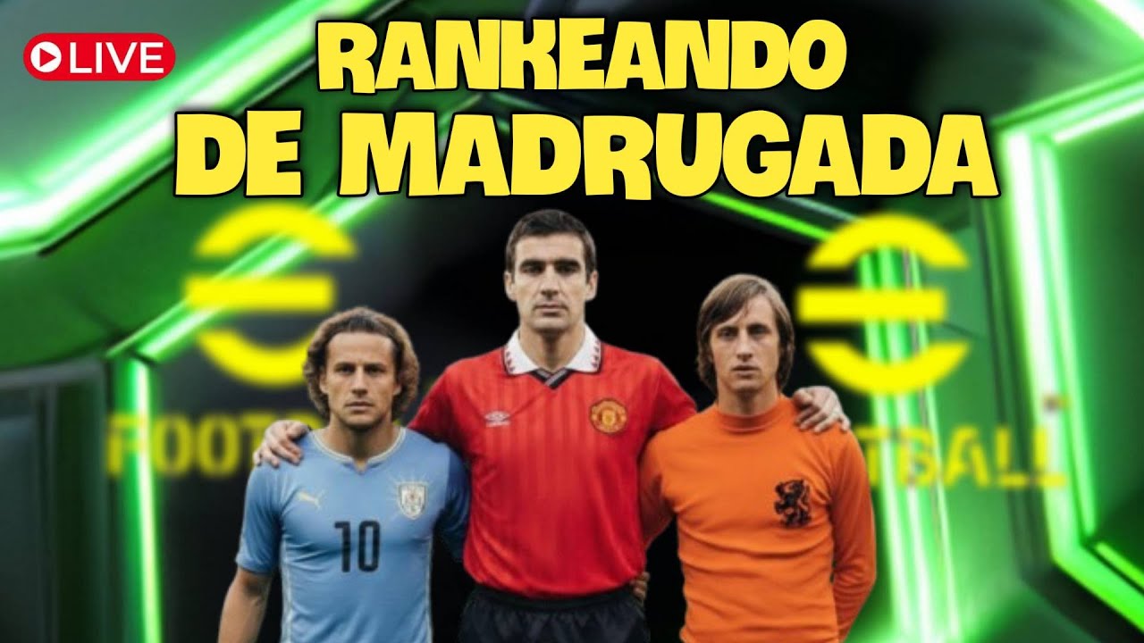 🔴EFOOTBALL EN DIRECTO🔥RANKED MADRUGADOR🔥COMENTA, DEJA TU LIKE Y UNETE🔥 #efootball