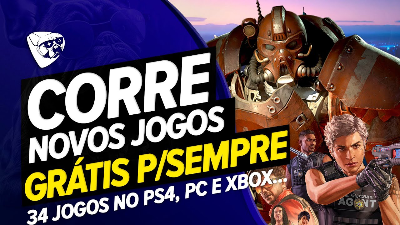 CORRE !!! Novos JOGOS GR&Aacute;TIS Para VOC&Ecirc; Pegar PARA SEMPRE No PS4, PC e XBOX  !!! 34 JOGOS GR&Aacute;TIS !