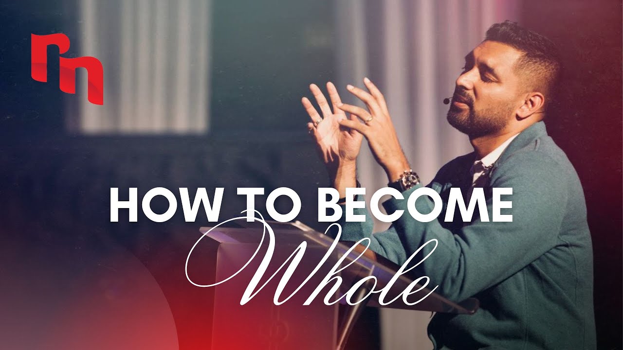 How to Become Whole | Shyju Mathew