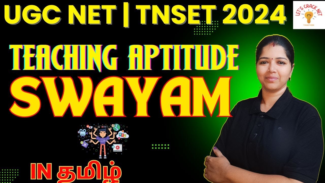 SWAYAM - PAPER 1  | TNSET 2024 | UGC NET