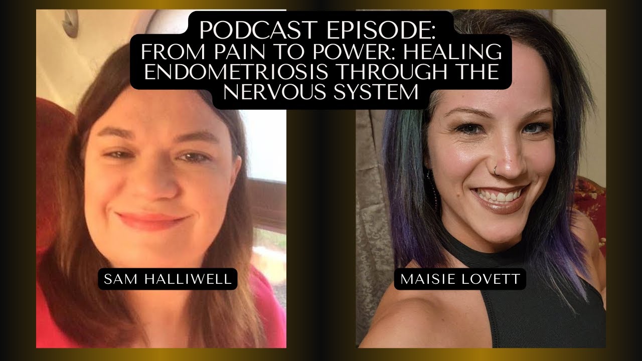 From Pain to Power: Healing Endometriosis Through the Nervous System - The Embodied Alchemy Method