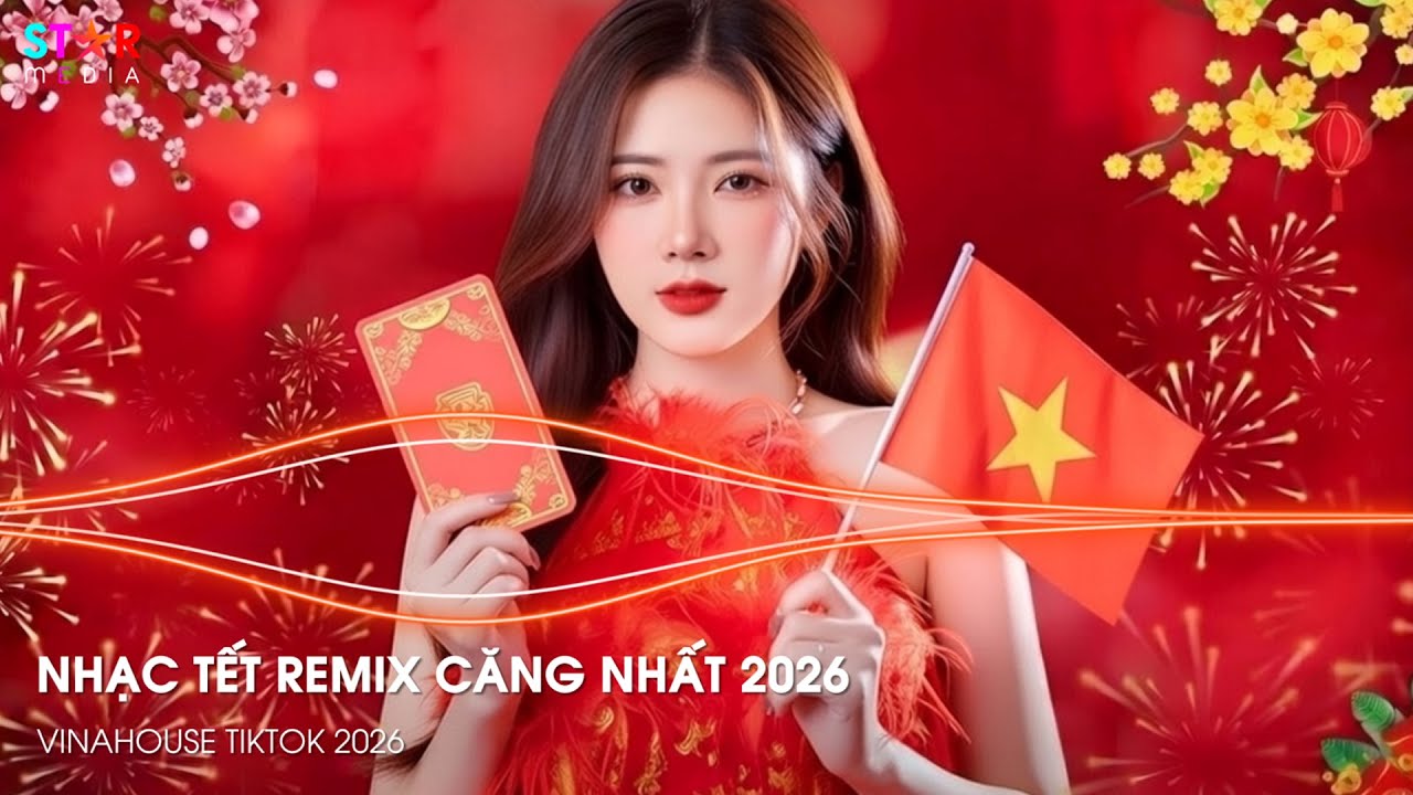 Nhạc Tết 2026 Remix Căng Nhất, Lk Nhạc Xuân 2026 Remix, Xuân Bính Ngọ 2026 - Đêm 30 Mở To Lên Quẩy