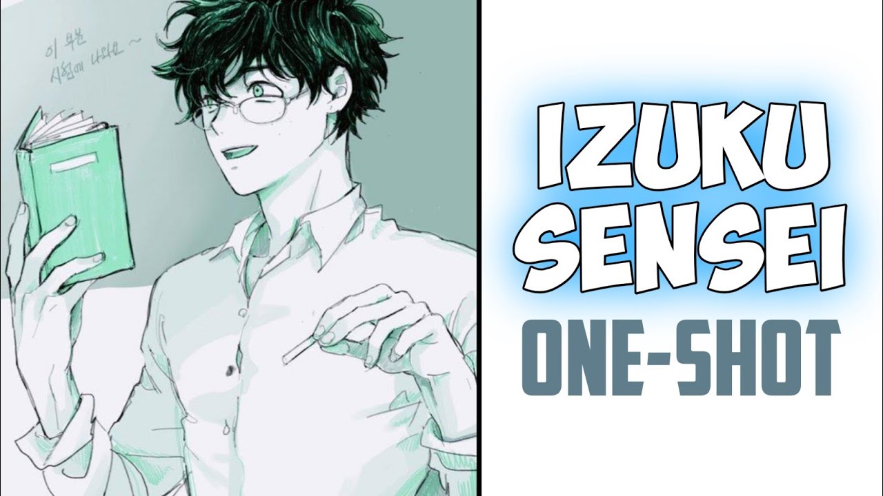 Izuku Sensei {Izuku Midoriya X Nana Shimura} ~ One-Shot | MHA Texting Story