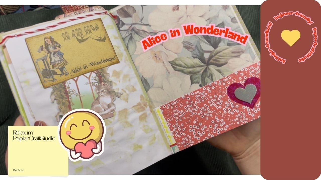 Vol. 0023 Einfaches Alice Herzchen Journal - super spaßig - PapierCraftStudio
