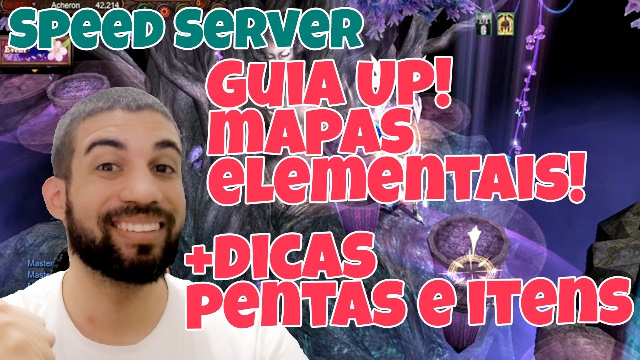 [Mu Global] Guia UP do SPEED SERVER - MAPAS ELEMENTAIS - TUDO QUE VC PRECISA PRA UPAR LÁ Parte 2