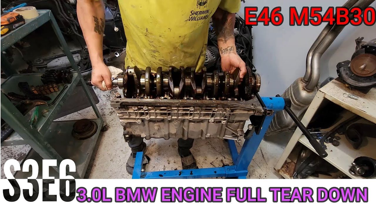 S3E6 - BMW E46 B30 Engine Full Disassembly - M54B30 (Building For 700+HP)